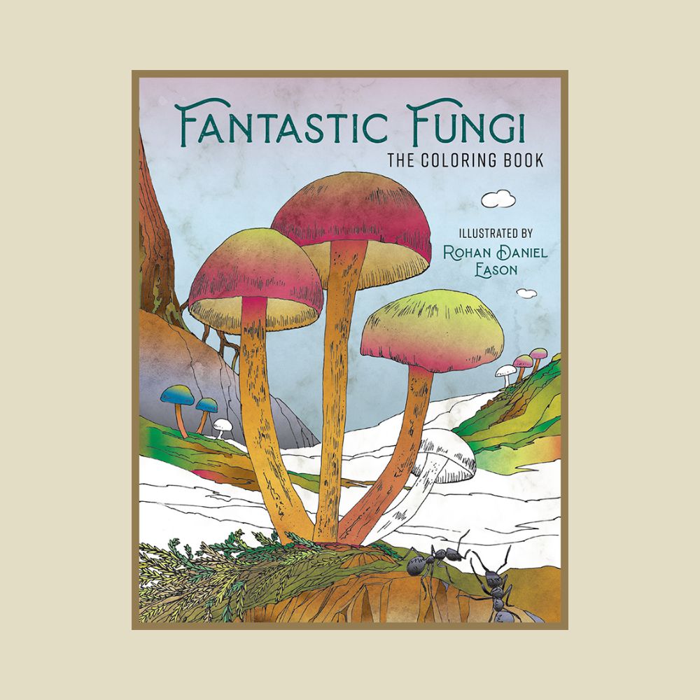 Fantastic Fungi Coloring Book by Fantastic Fungi