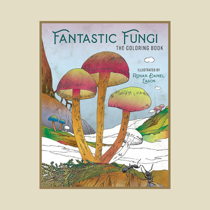 Fantastic Fungi Coloring Book by Fantastic Fungi